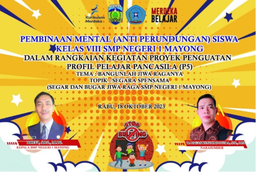 SMPN 1 Mayong Implementasikan &quot;Stop Bullying&quot; dan Pembinaan Mental Anak Didik